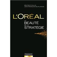 L'Oréal, La beauté de la stratégie