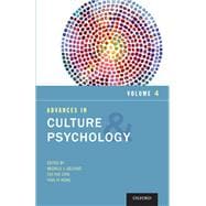 Advances in Culture and Psychology, Volume 4