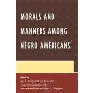 Morals and Manners Among Negro Americans