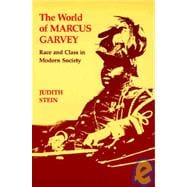 The World of Marcus Garvey