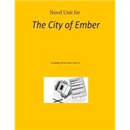 Novel Unit for the City of Ember