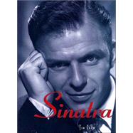 Sinatra : A Life in Pictures