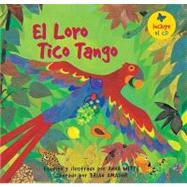 El loro tico tango / The Parrot Tico Tango