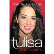 Tulisa The Biography