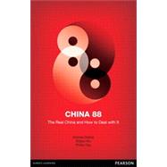 China 88: The Real China and How to Deal with It