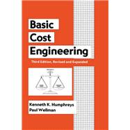 Basic Cost Engineering, Third Edition