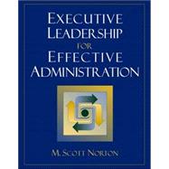 Executive Leadership for Effective Administration