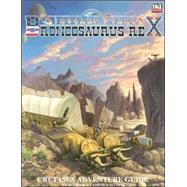 Dinosaur Planet: Brontosaurus Rex : Cretasus Adventure Guide