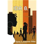 Ida B.; A Novel