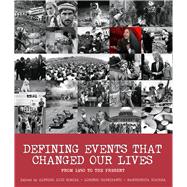 Defining Events That Changed Our Lives