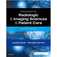 Introduction to Radiologic & Imaging Sciences & Patient Care,9780323566711