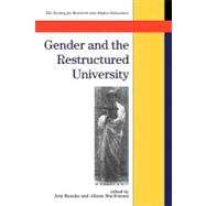 Gender and the Restructured University : Changing Management and Culture in Higher Education