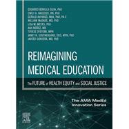 Reimagining Medical Education: The Future of Health Equity and Social Justice - INK