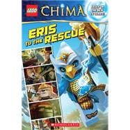 LEGO Legends of Chima: Eris to the Rescue (Comic Reader #3)