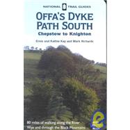 National Trail Guides Offa's Dyke Path South: Chepstow to Knighton