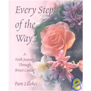 Every Step of the Way