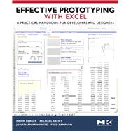 Effective Prototyping with Excel : A Practical Handbook for Developers and Designers