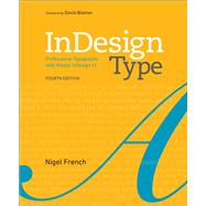 InDesign Type Professional Typography with Adobe InDesign