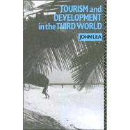 Tourism and Development in the Third World