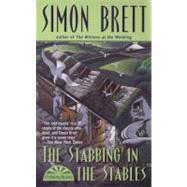 The Stabbing in the Stables