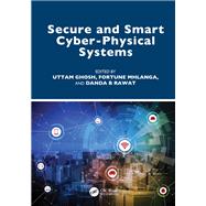 Secure and Smart Cyber-Physical Systems