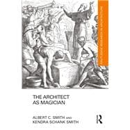 The Architect as Magician