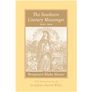 The Southern Literary Messenger, 1834–1864