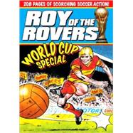 Roy of the Rovers: The World Cup Special