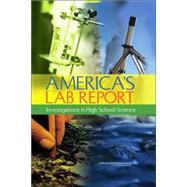 America's Lab Report : Investigations in High School Science