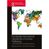 Routledge International Handbook of Human Trafficking
