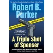 A Triple Shot of Spenser