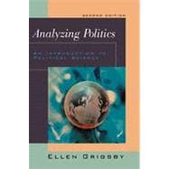 Analyzing Politics An Introduction to Political Science (with InfoTrac)