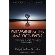 Reimagining the Analogia Entis