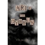 Ari and the Dybbuk