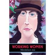 Working Women Portraits by Mendelson Joe
