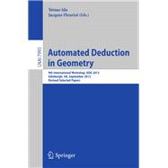 Automated Deduction in Geometry