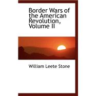 Border Wars of the American Revolution