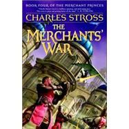 The Merchants' War Book four of the Merchant Princes