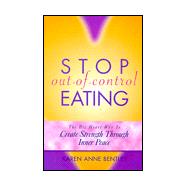 Stop Out-Of-Control Eating