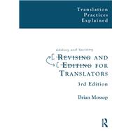 Revising and Editing for Translators