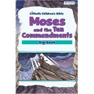 Moses and the Ten Commandments, Big Book