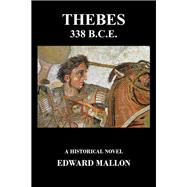 Thebes 338 B.C.E.