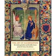 The Art of Illumination; The Limbourg Brothers and the 