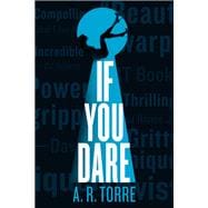 If You Dare