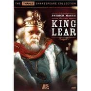 King Lear: Production of Shakespeare's Most Powerful Tragedy