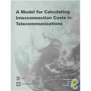 A Model for Calculating Interconnection Costs in Telecommunications