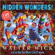 Can You See What I See?: Hidden Wonders (From the Co-Creator of I Spy)