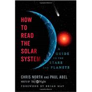 How to Read the Solar System