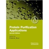 Protein Purification Applications A Practical Approach
