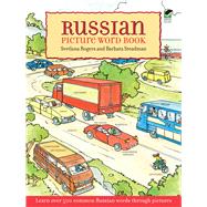 Russian Picture Word Book Learn Over 500 Commonly Used Russian Words Through Pictures